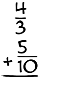 What is 4/3 + 5/10?