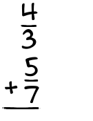 What is 4/3 + 5/7?