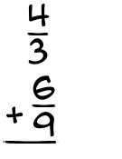 What is 4/3 + 6/9?