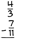 What is 4/3 - 7/11?