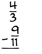 What is 4/3 - 9/11?