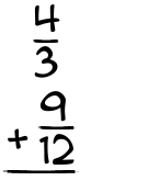What is 4/3 + 9/12?