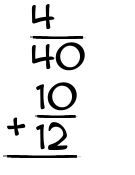What is 4/40 + 10/12?