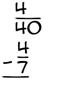 What is 4/40 - 4/7?