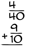 What is 4/40 + 9/10?