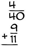 What is 4/40 + 9/11?
