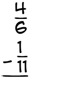 What is 4/6 - 1/11?