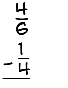 What is 4/6 - 1/4?