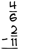 What is 4/6 - 2/11?