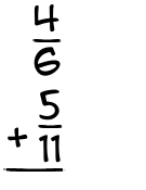 What is 4/6 + 5/11?