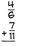 What is 4/6 + 7/11?