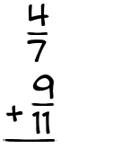 What is 4/7 + 9/11?