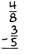 What is 4/8 - 3/5?