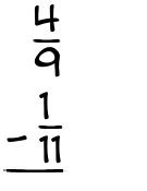 What is 4/9 - 1/11?