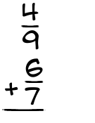 What is 4/9 + 6/7?