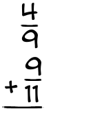 What is 4/9 + 9/11?