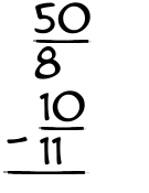 What is 50/8 - 10/11?