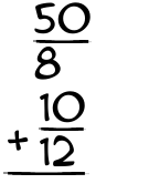 What is 50/8 + 10/12?