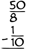 What is 50/8 - 1/10?