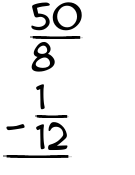 What is 50/8 - 1/12?