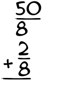 What is 50/8 + 2/8?