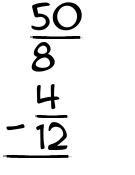 What is 50/8 - 4/12?