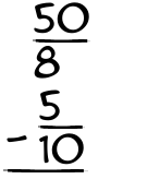 What is 50/8 - 5/10?