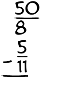 What is 50/8 - 5/11?