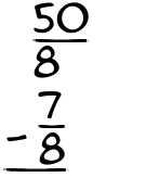 What is 50/8 - 7/8?