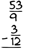 What is 53/9 - 3/12?