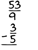 What is 53/9 - 3/5?
