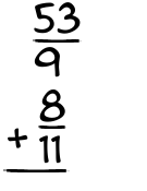 What is 53/9 + 8/11?