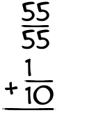What is 55/55 + 1/10?