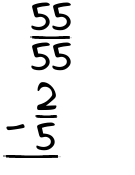 What is 55/55 - 2/5?