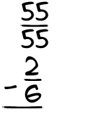 What is 55/55 - 2/6?