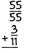 What is 55/55 + 3/11?