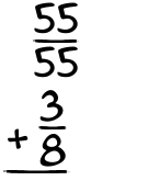 What is 55/55 + 3/8?