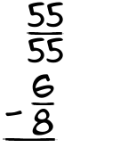 What is 55/55 - 6/8?