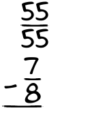 What is 55/55 - 7/8?
