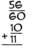 What is 56/60 + 10/11?