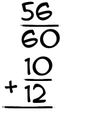 What is 56/60 + 10/12?