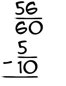 What is 56/60 - 5/10?