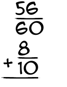What is 56/60 + 8/10?