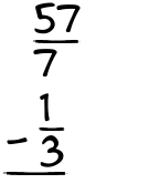 What is 57/7 - 1/3?