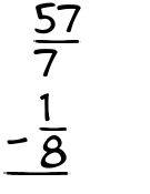 What is 57/7 - 1/8?