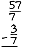 What is 57/7 - 3/7?