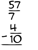 What is 57/7 - 4/10?