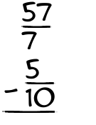 What is 57/7 - 5/10?