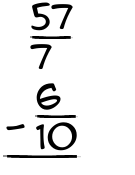 What is 57/7 - 6/10?