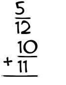 What is 5/12 + 10/11?